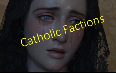 Catholic Factions